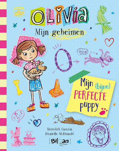 Olivia - Mijn geheimen - Mijn (bijna) perfecte puppy - Meredith Costain (ISBN 9789403209708)