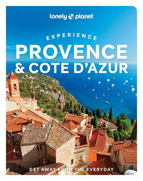 Lonely Planet Experience Provence & the Cote d'Azur - Lonely Planet, Nicola Williams (ISBN 9781838696115)