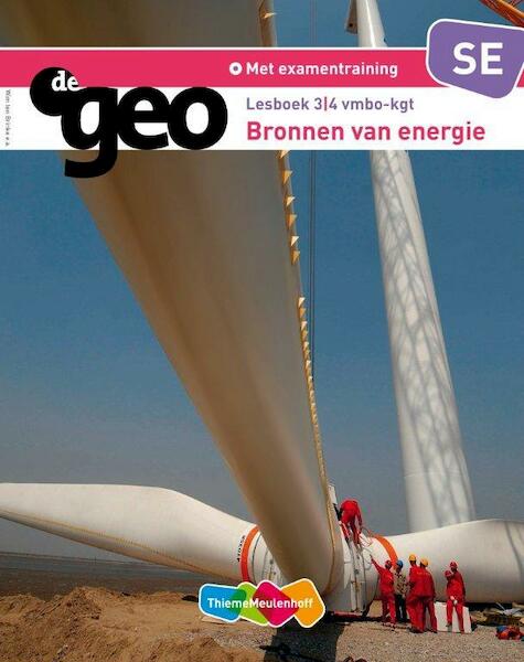De Geo 3/4 vmbo-kgt Bronnen van Energie Lesboek SE - Alice Peters (ISBN 9789006436914)