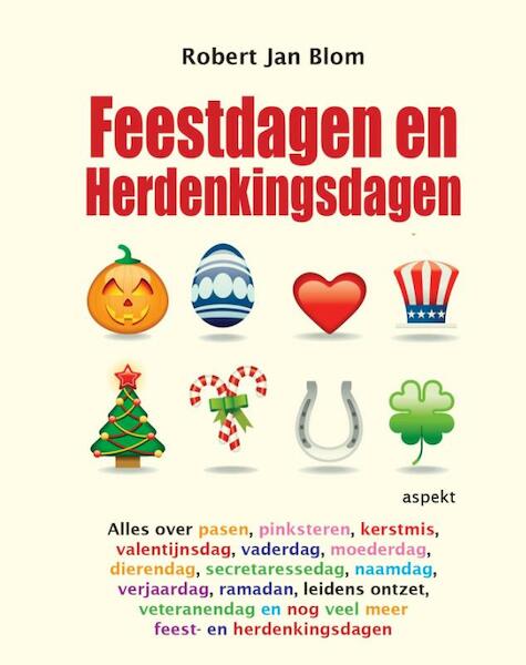 Feestdagen en herdenkingsdagen - Robert Jan Blom (ISBN 9789461536143)