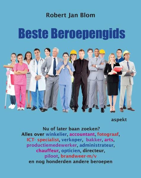 Beste beroepengids - Robert Jan Blom (ISBN 9789461538475)