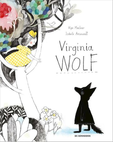Virginia Wolf - Kyo Maclear (ISBN 9789462911284)