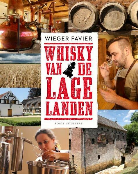 Whisky van de lage landen - Wieger Favier (ISBN 9789462501416)