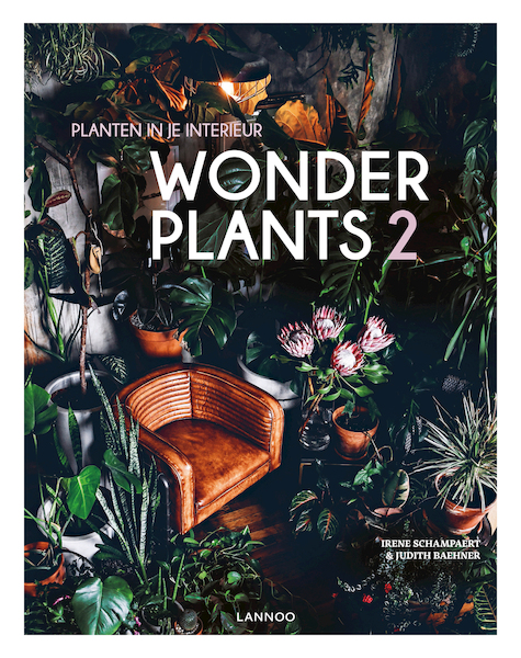 Wonderplants 2 - Irene Schampaert, Judith Baehner (ISBN 9789401450751)