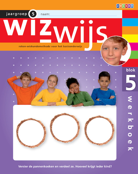 Wizwijs Werkboeken Jaargroep 5, blok 5 - (ISBN 9789027655745)