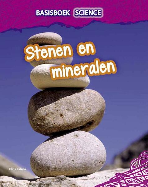 Stenen en mineralen - Chris Oxlade (ISBN 9789461752789)