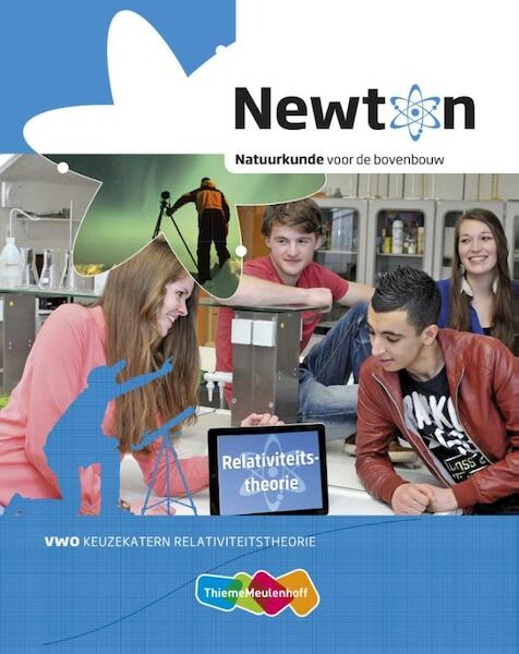 Newton 4e editie vwo keuzekatern Relativiteitsstheorie - Bas Blok, Mark Dirken, Jan Flokstra, Aart Groenewold (ISBN 9789006612639)