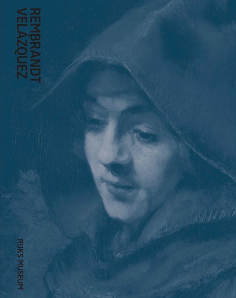 Rembrandt-Velázquez - Gregor. J.M. Weber, Hans den Hartog Jager, Cees Nooteboom (ISBN 9789462085282)