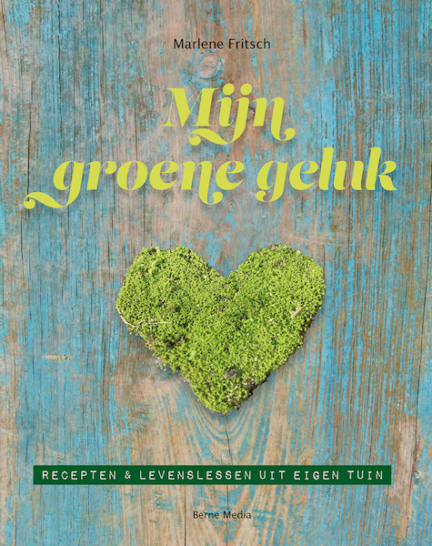 Mijn groene geluk - Marlene Fritsch (ISBN 9789089723727)