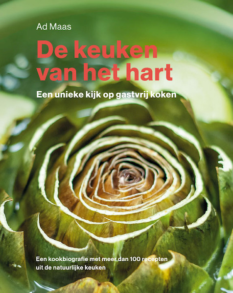 De keuken van het hart - Ad Maas (ISBN 9789462664685)