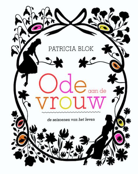 Ode aan de vrouw - Patricia Blok (ISBN 9789044336641)