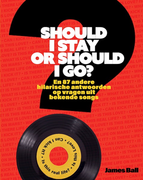 Should I stay or should I go? - James Ball (ISBN 9789000360734)