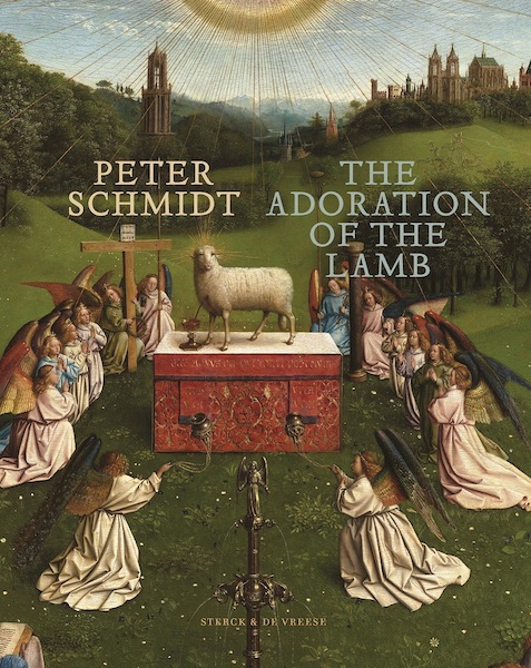 The Adoration of the Holy Lamb - Peter Schmidt (ISBN 9789056155858)