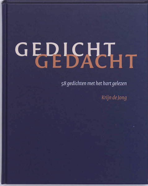 Gedicht gedacht - K. de Jong (ISBN 9789058814005)