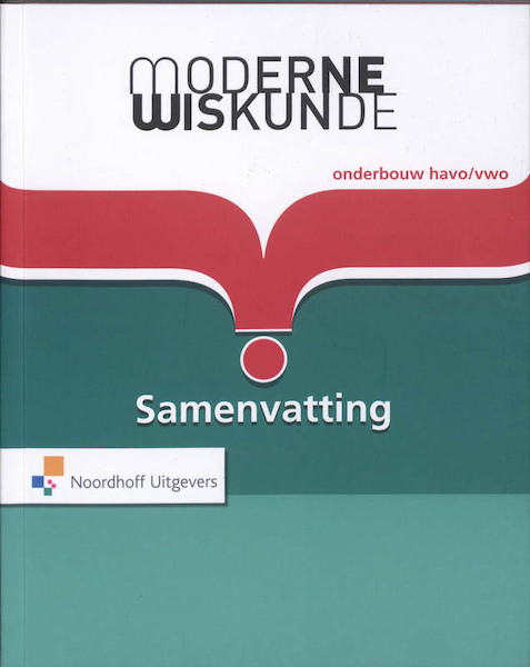Moderne Wiskunde havo/vwo Samenvating - Ineke de Bruijn (ISBN 9789001784980)