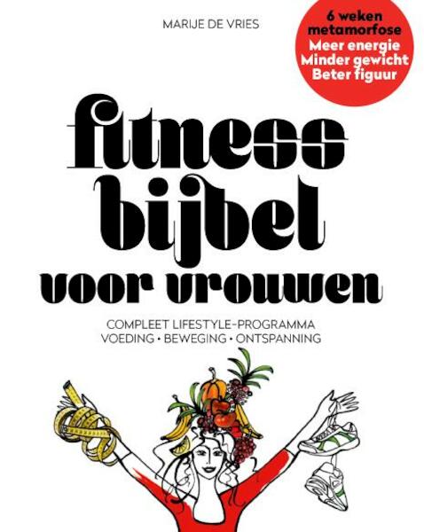 Fitnessbijbel voor vrouwen - Marije De Vries (ISBN 9789079142170)