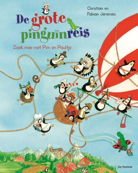 De grote pinguïnreis - Christian Jeremies, Fabian Jeremies (ISBN 9789026141027)