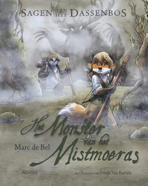 Het monster van het mistmoeras - Marc de Bel (ISBN 9789462344976)