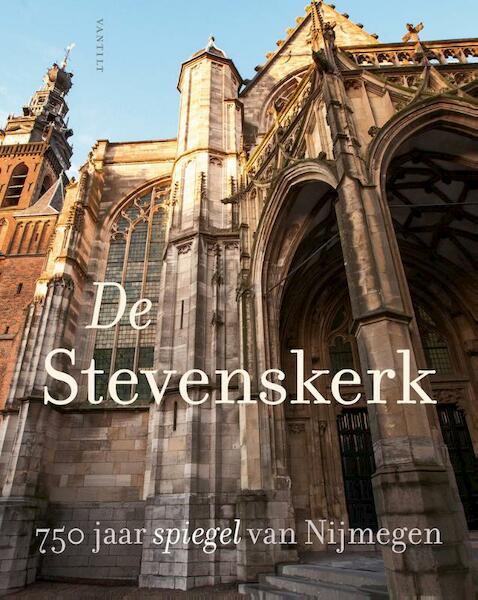 De Stevenskerk - Karel Emmens, Jan Kuys, Elizabeth den Hartog, Anton van de Sande (ISBN 9789460043451)