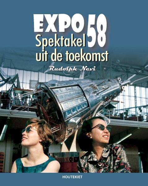 Expo 58 - Rudolph Nevi (ISBN 9789089246660)