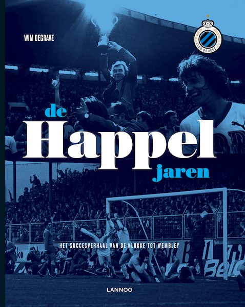 De Happel jaren - Wim Degrave (ISBN 9789401451321)