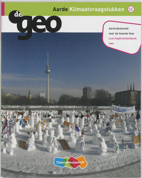 DeGeo Aarde Klimaatvraagstukken VWO leeropdrachtenboek - H.M. van den Bunder, J.H.A. Padmos (ISBN 9789006436464)