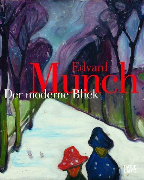 Edvard Munch: The Modern Eye - Angela Lampe (ISBN 9781849760584)