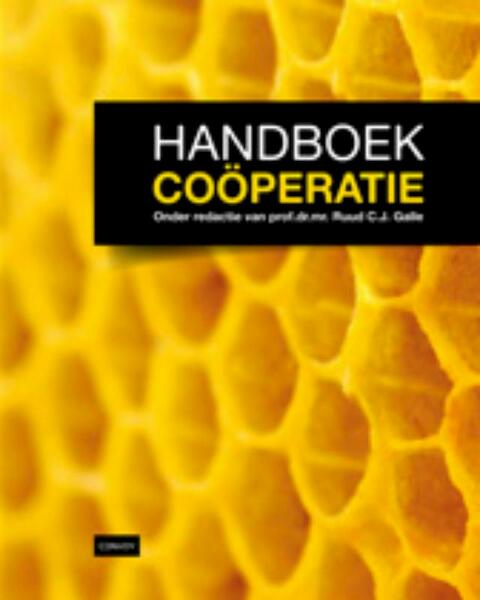 Handboek Coöperatie - Ruud C.J. Galle, Ruud Galle (ISBN 9789079564224)