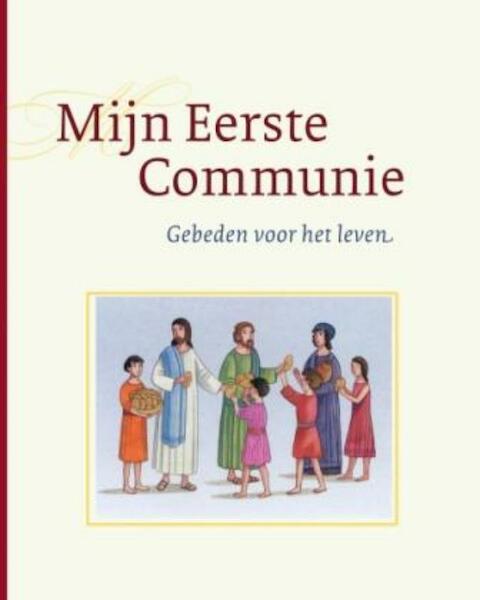 Mijn eerste communie gebeden voor het leven - Sophie Piper (ISBN 9789043518390)