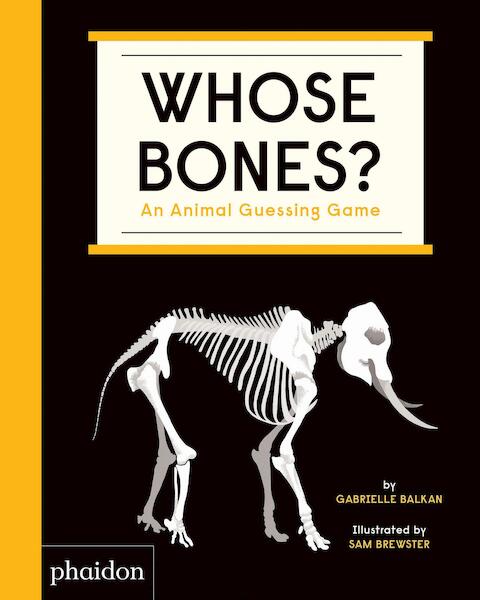 Whose Bones? - Gabrielle Balkan, Sam Brewster (ISBN 9781838661519)