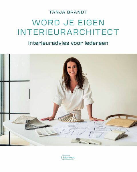 Word je eigen interieurarchitect - Tanja Brandt (ISBN 9789022338926)