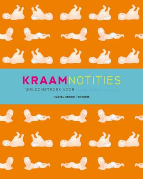 Kraamnotities - M. Croon (ISBN 9789072219343)