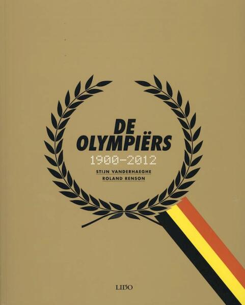 De Olympiers - Stijn Vanderhaeghe, Roland Renson (ISBN 9789055448821)