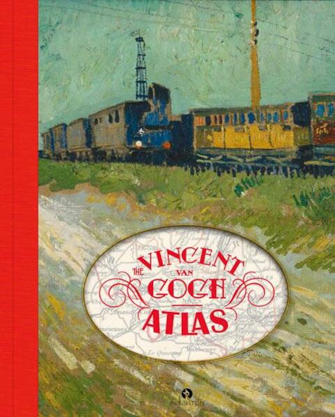 The Vincent van Gogh atlas - Nienke Denekamp, René van Blerk (ISBN 9789047617990)