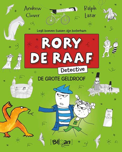 Rory de Raaf: De grote overval - Andrew Clover, Ralph Lazar (ISBN 9789403209692)