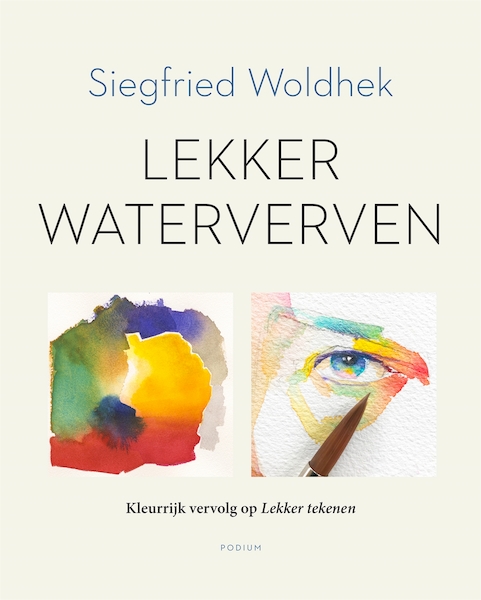 Lekker waterverven - Siegfried Woldhek (ISBN 9789057595424)
