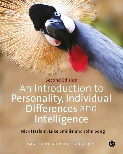 An Introduction to Personality, Individual Differences and Intelligence - Nick Haslam, Luke Smillie, John Song (ISBN 9781446249635)