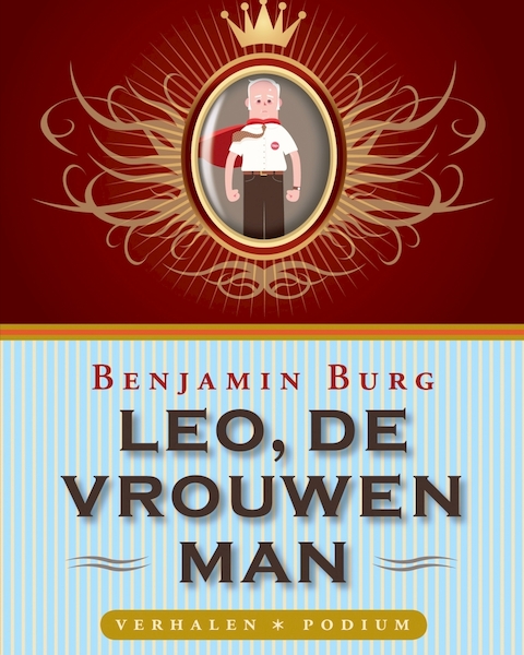 Leo, de vrouwenman - Benjamin Burg (ISBN 9789057594298)