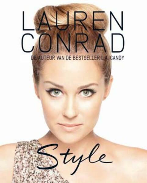 Style - Lauren Conrad (ISBN 9789020679090)