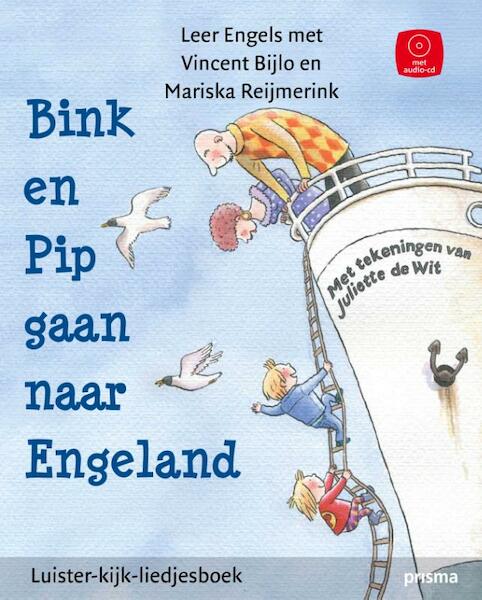 Bink en Pip gaan naar Engeland - Vincent Bijlo, Mariska Reijmerink (ISBN 9789000310692)