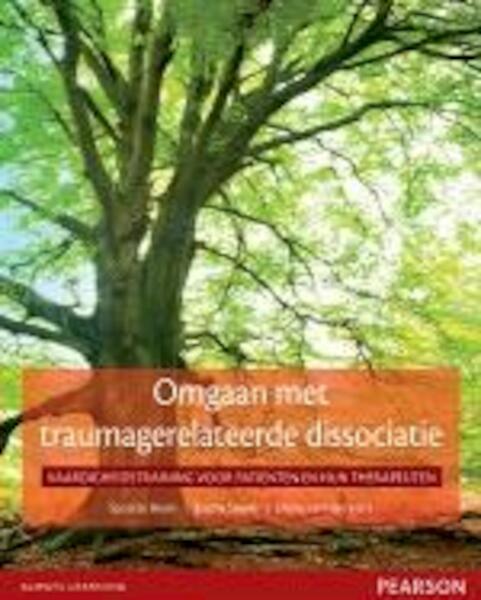 Omgaan met traumagerelateerde dissociatie - Suzette Boon, S. Boon, Kathy Steele, K. Steele, Onno van der Hart (ISBN 9789026522475)