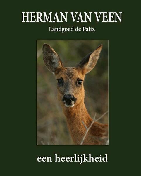 Een heerlijkheid - Herman van Veen (ISBN 9789081718677)