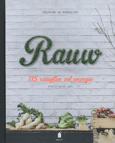 Rauw - Delphine de Montalier (ISBN 9789023014249)