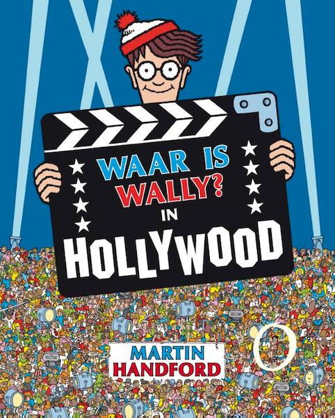 Waar is Wally ? in Hollywood - Martin Handford (ISBN 9789045901183)