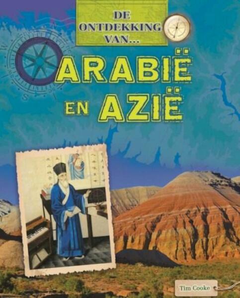 Arabië en Azië - Tim Cooke (ISBN 9789461759542)
