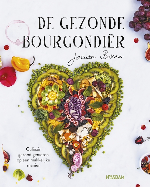 De gezonde Bourgondiër - Jacinta Bokma (ISBN 9789046824184)