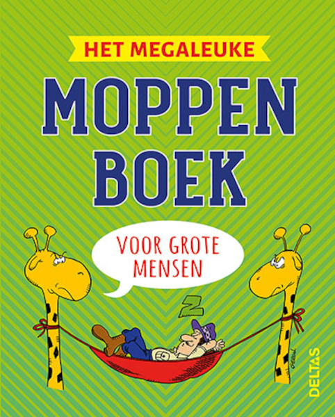 Het megaleuke moppenboek - Greet Bauweleers (ISBN 9789044753134)