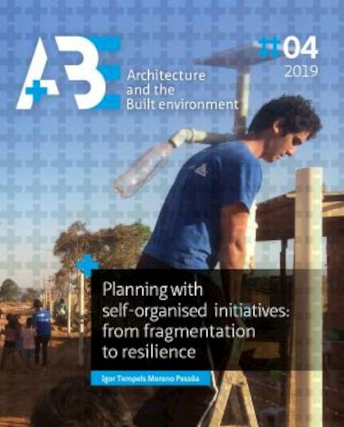 Planning with self‑organised initiatives: from fragmentation to resilience - Igor Tempels Moreno Pessôa (ISBN 9789463661683)