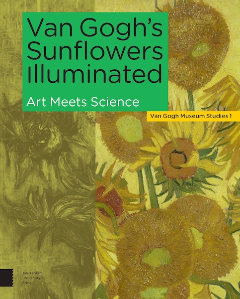 Van Gogh's Sunflowers Illuminated - (ISBN 9789463725323)