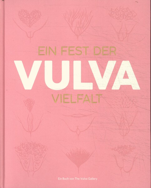 Ein Fest der Vulvavielfalt - Hilde Atalanta (ISBN 9789090358369)